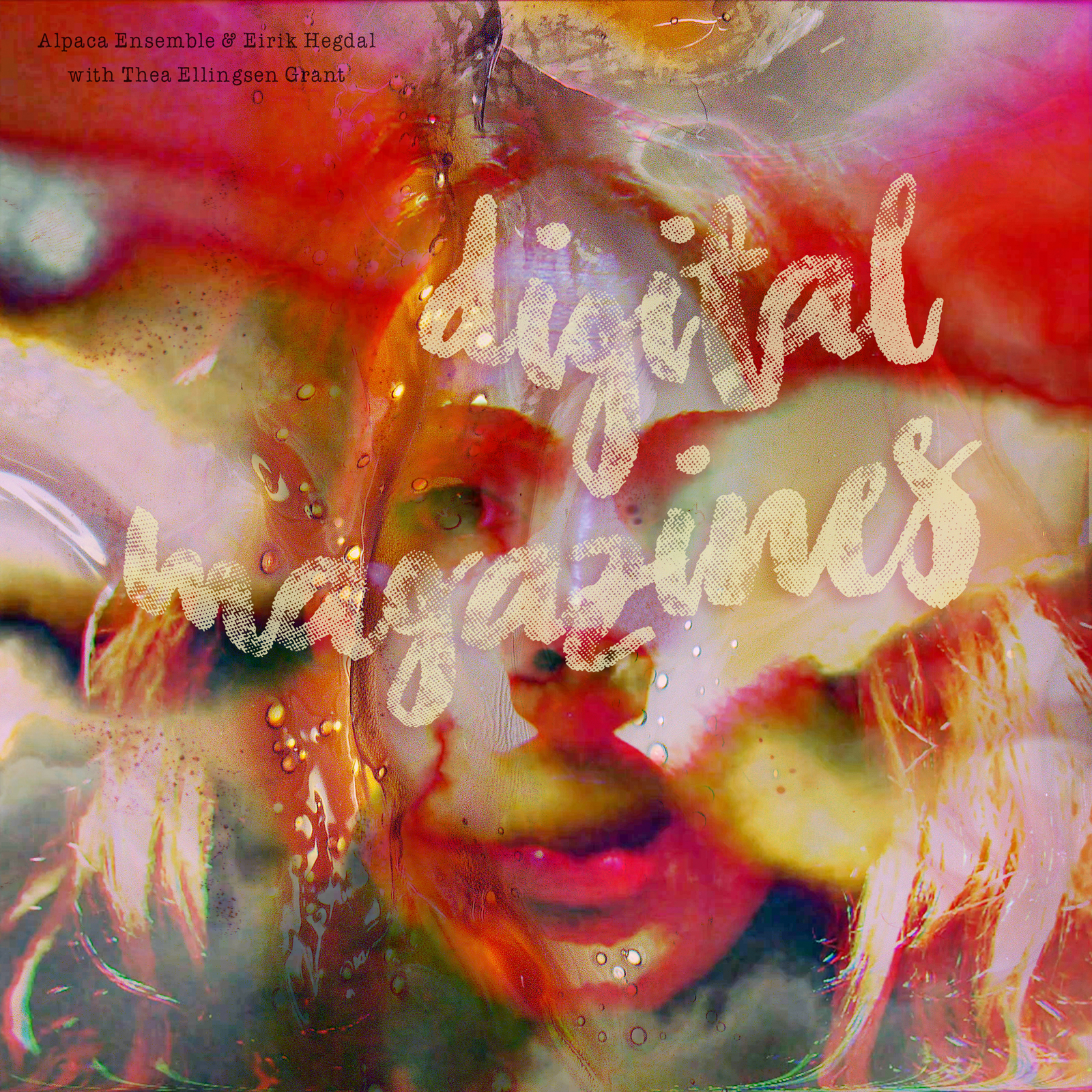 Alpaca Ensemble + Eirik Hegdal + Thea Ellingsen Grant&lt;br&gt; &quot;Digital Magazines&quot; - Particular Recordings&lt;br&gt; Digital single design &amp; photography © Juliane Schütz